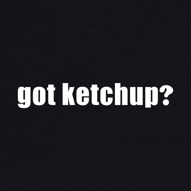 Got Ketchup by sunima